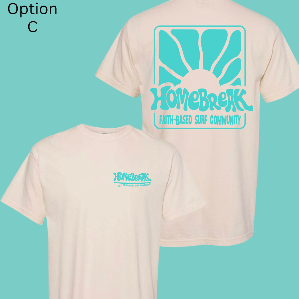 HomeBreak Custom Comfort Colors Tee
